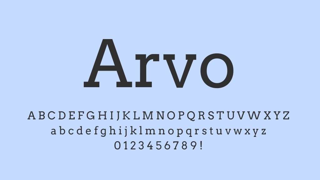 Arvo is a very versatile serif font